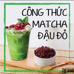 công thức pha chế trà sữa matcha đậu đỏ
